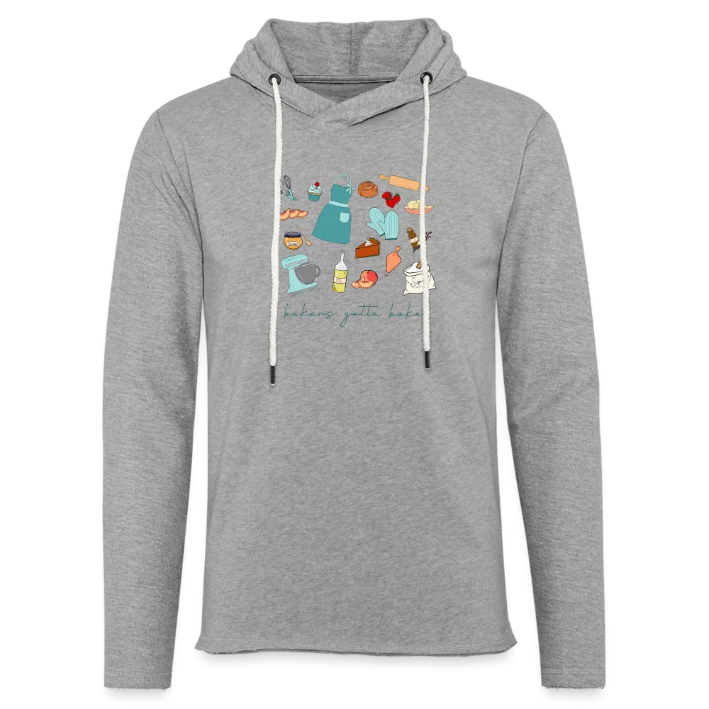 Bakers Gotta Bake Adult Lightweight Terry Hoodie