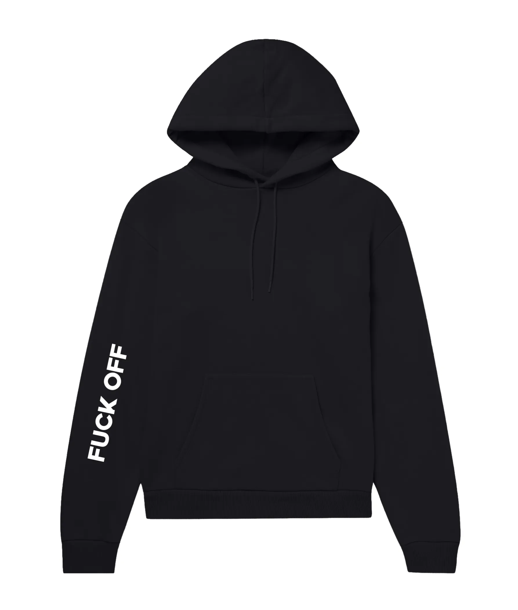 Fuck Off Hoodie