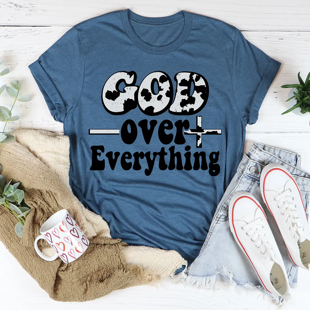 Graphic T-Shirts God Over Everything Tee
