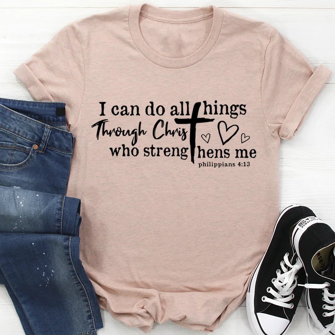 Graphic T-Shirts I Can Do All Things Through Christ Tee