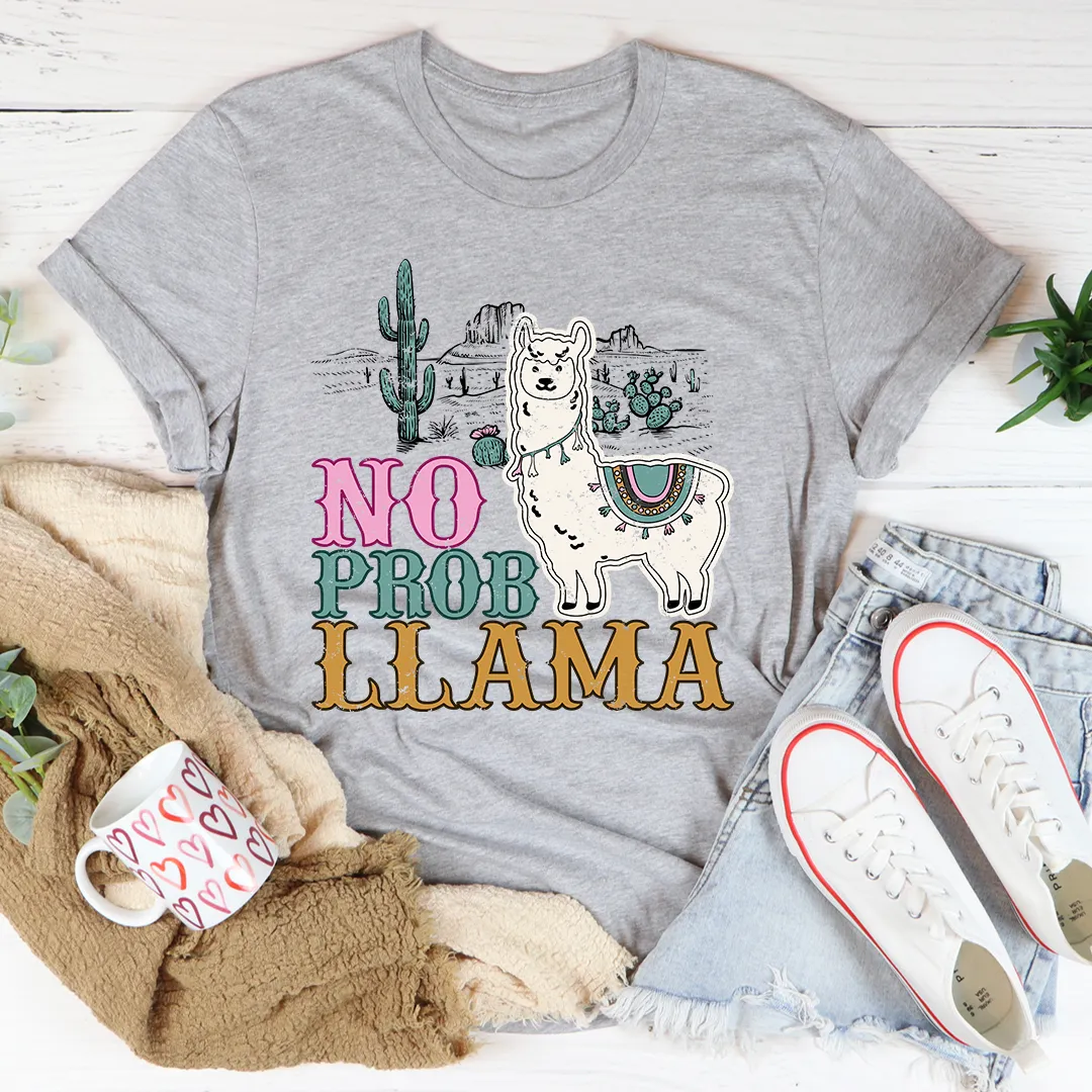 Graphic T-Shirts No Prob Llama Tee