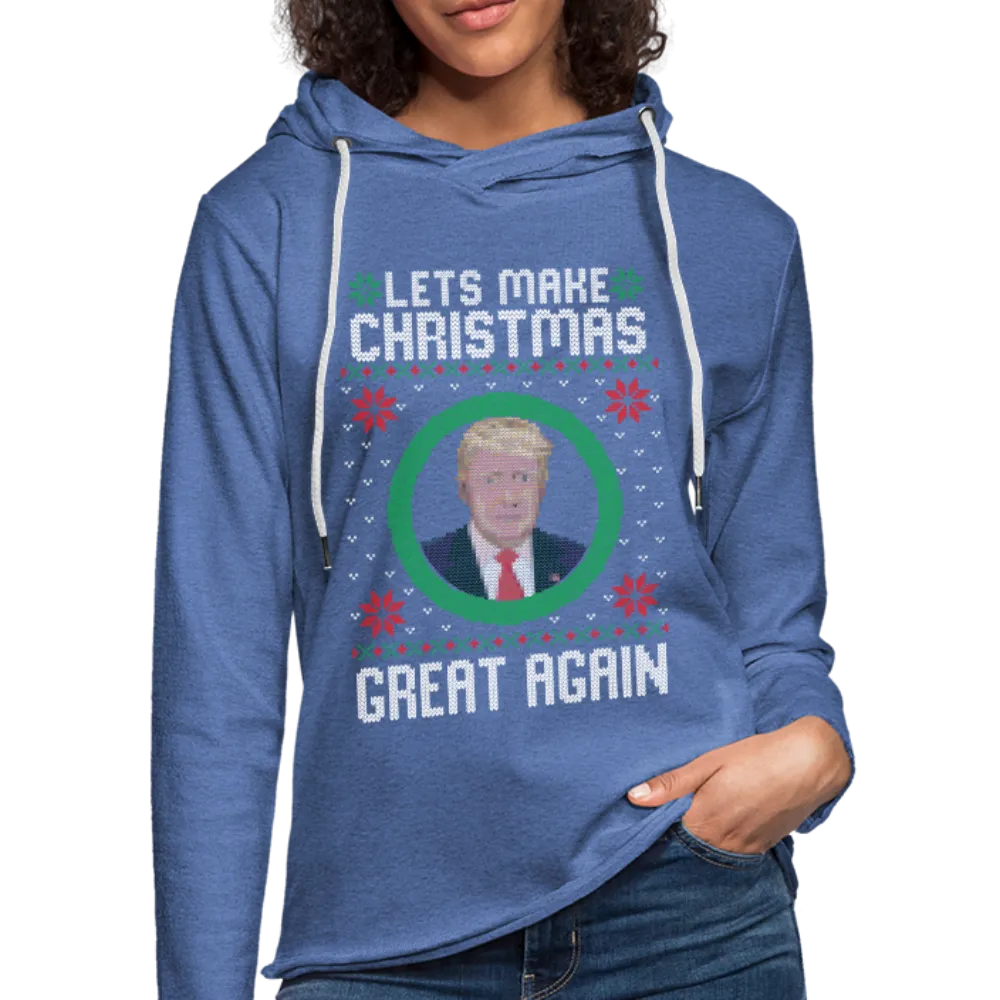 Lets Make Christmas Great Again Unisex Lightweight Terry Hoodie (CK1652)