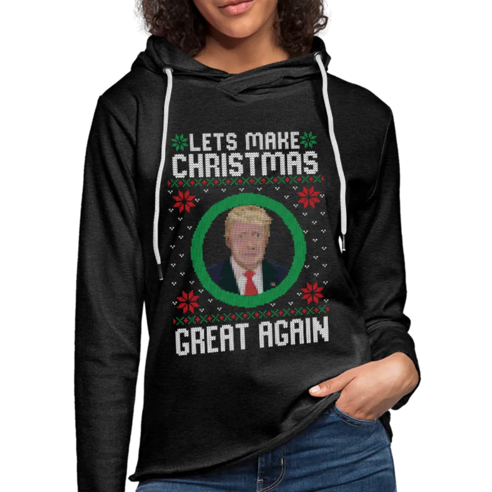 Lets Make Christmas Great Again Unisex Lightweight Terry Hoodie (CK1652)