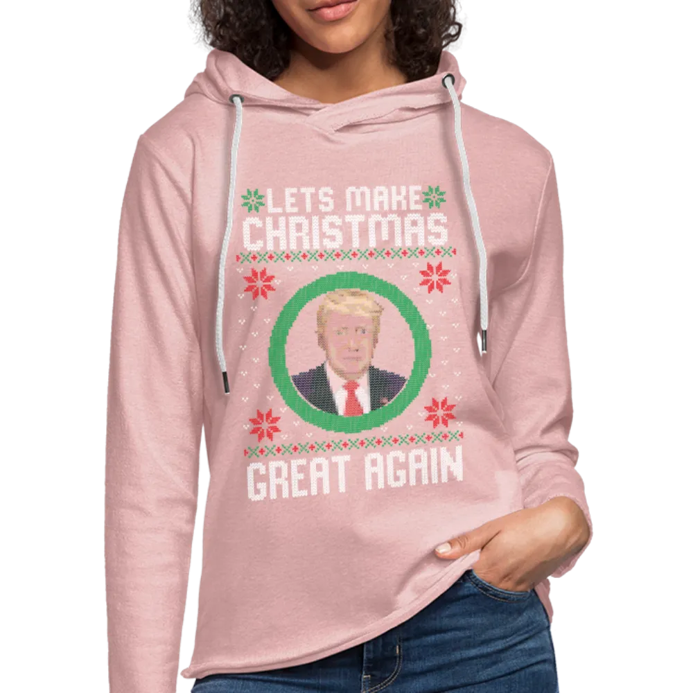 Lets Make Christmas Great Again Unisex Lightweight Terry Hoodie (CK1652)