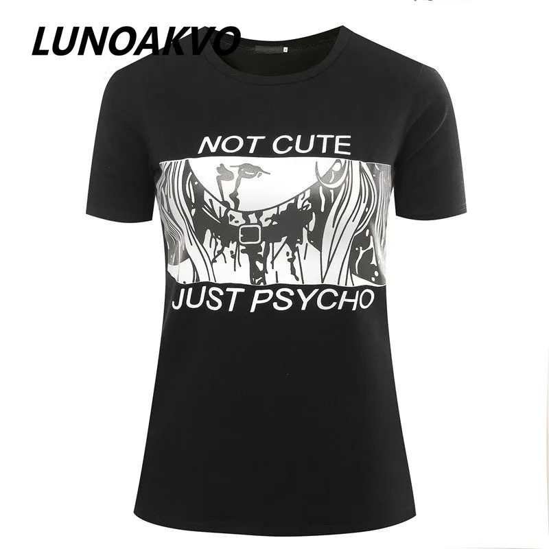 Not Cute Just Psycho T-Shirt // Pastel Goth Vaporwave Grunge Goth Tumblr Clothing Kawaii Hipster Punk Indie Cute Senpai