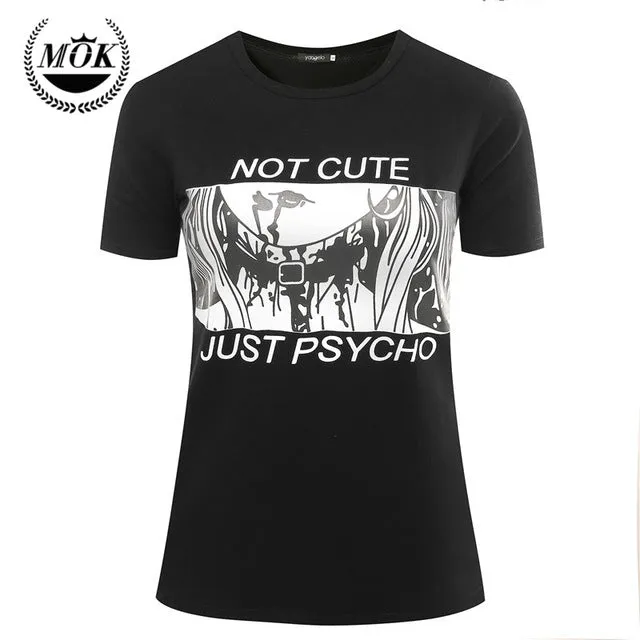 Not Cute Just Psycho T-Shirt // Pastel Goth Vaporwave Grunge Goth Tumblr Clothing Kawaii Hipster Punk Indie Cute Senpai