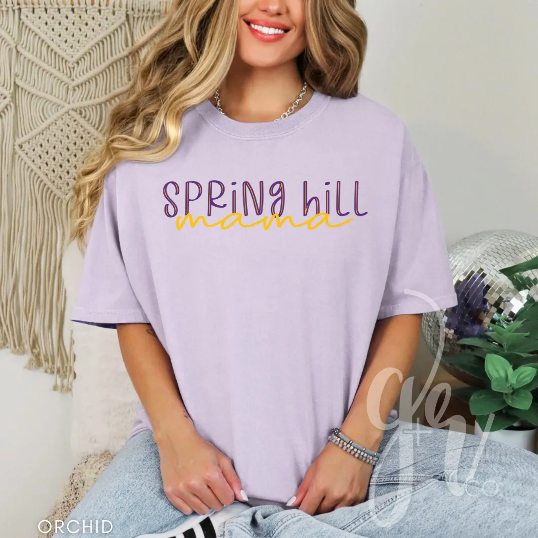 Spring Hill Mama (Tees Sweatshirts)