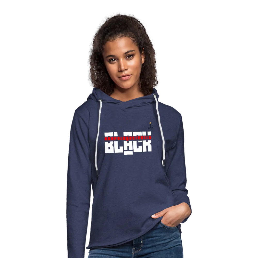 Unapologetically Black - Unisex Lightweight Terry Hoodie