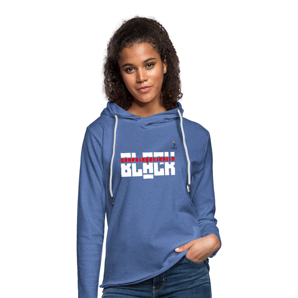 Unapologetically Black - Unisex Lightweight Terry Hoodie
