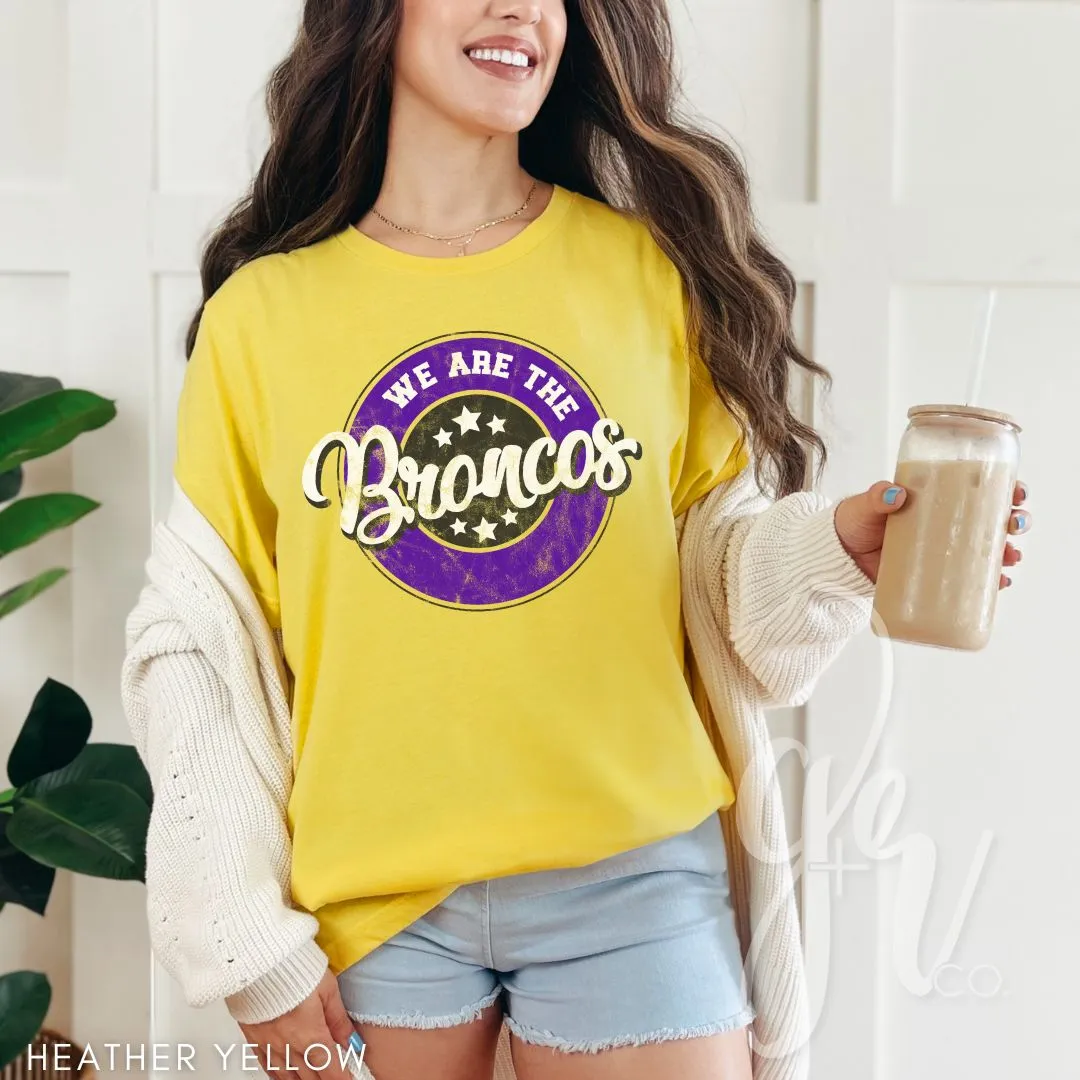 We Are The Broncos (Tees Sweatshirts)
