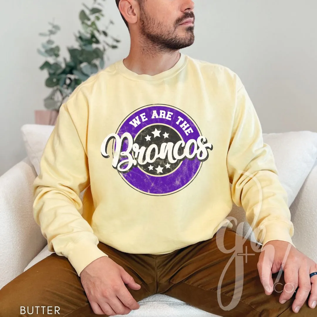 We Are The Broncos (Tees Sweatshirts)