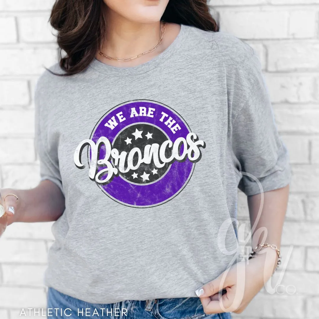 We Are The Broncos (Tees Sweatshirts)