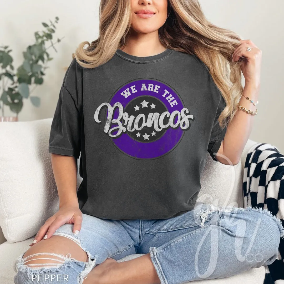 We Are The Broncos (Tees Sweatshirts)