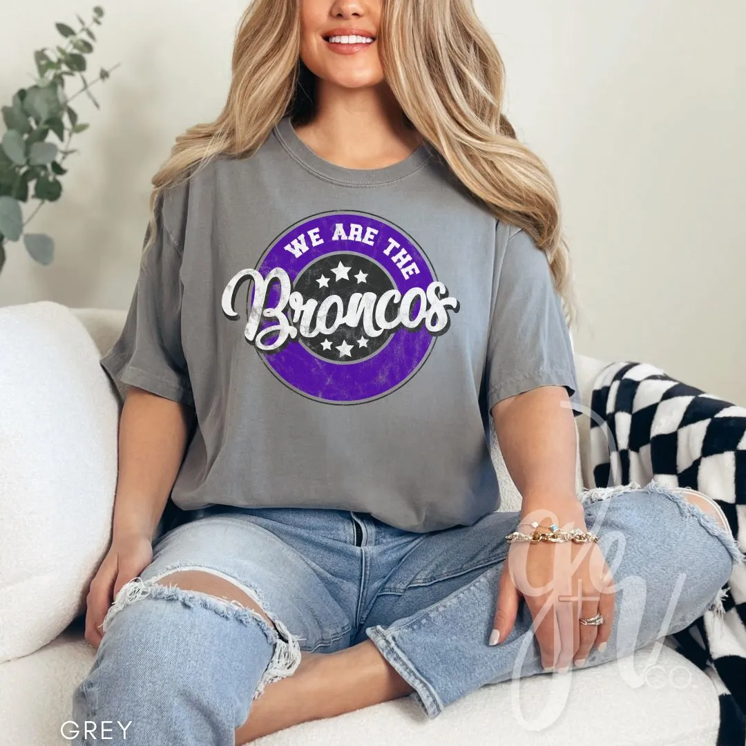 We Are The Broncos (Tees Sweatshirts)