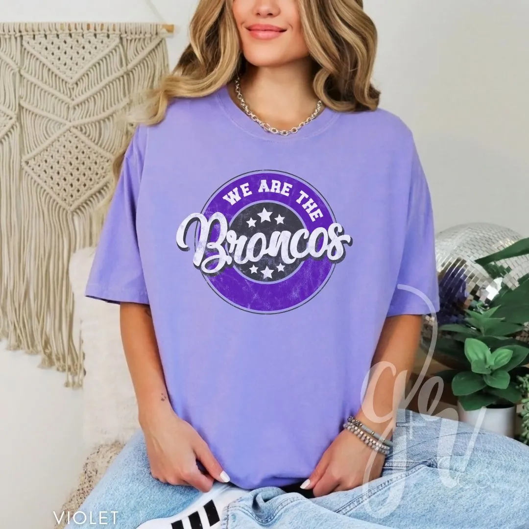 We Are The Broncos (Tees Sweatshirts)