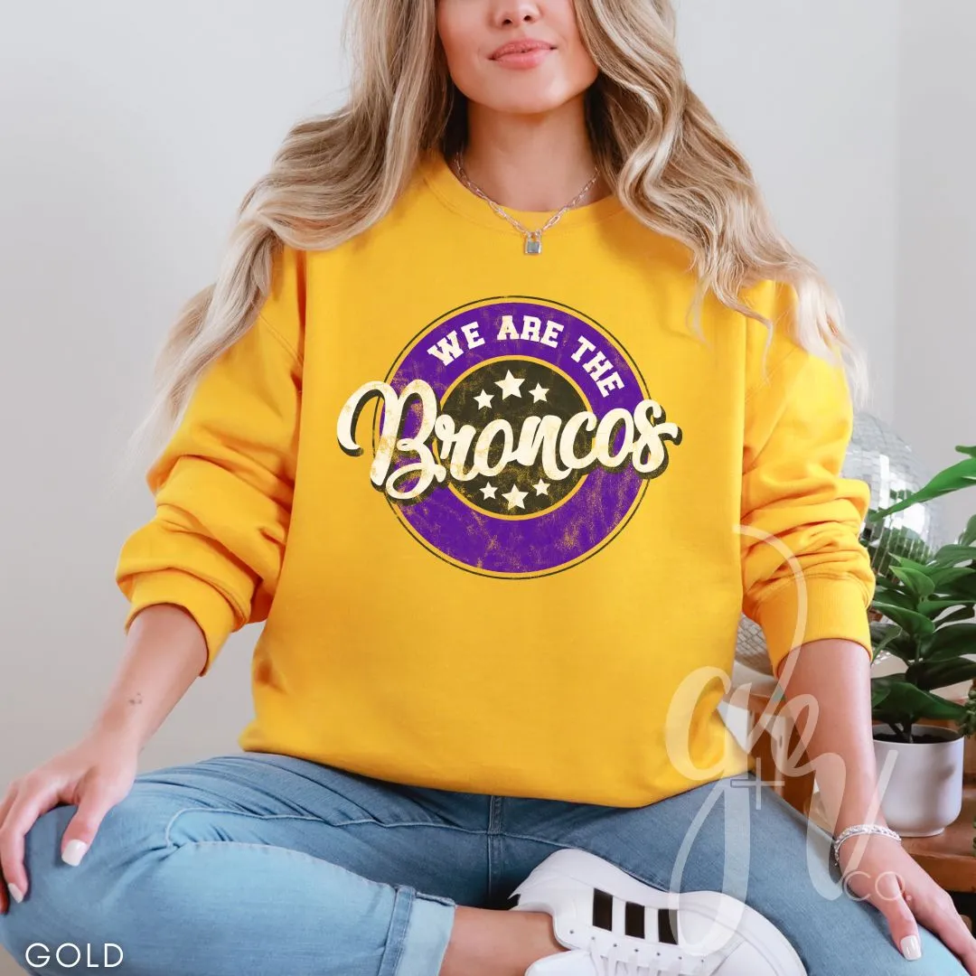 We Are The Broncos (Tees Sweatshirts)