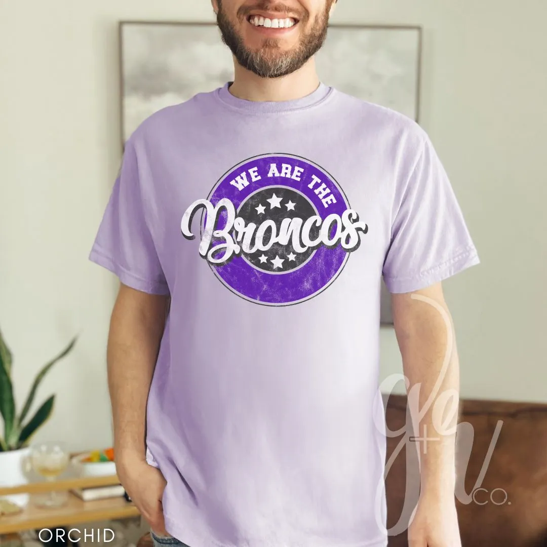 We Are The Broncos (Tees Sweatshirts)