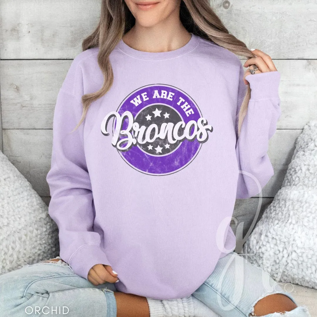 We Are The Broncos (Tees Sweatshirts)