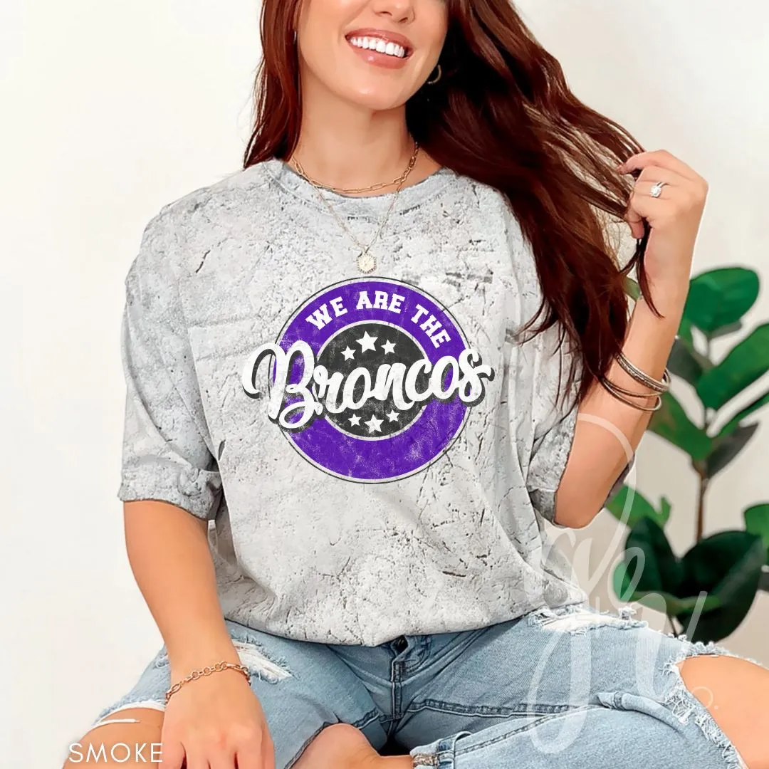 We Are The Broncos (Tees Sweatshirts)