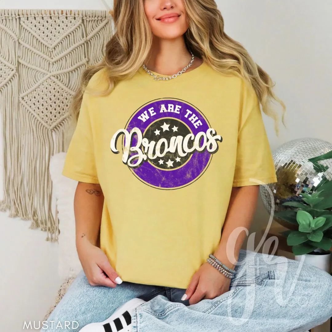 We Are The Broncos (Tees Sweatshirts)