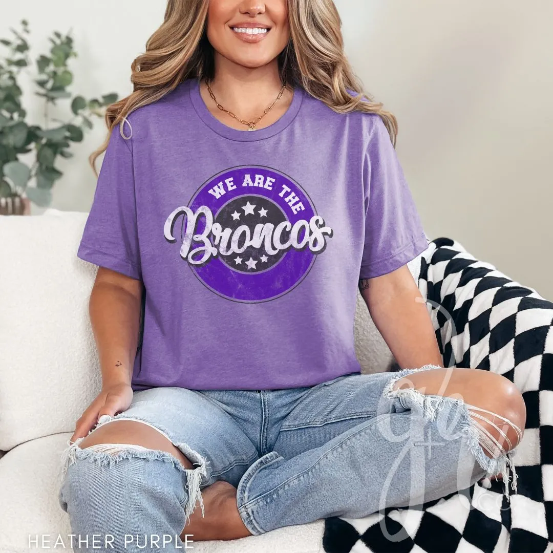 We Are The Broncos (Tees Sweatshirts)