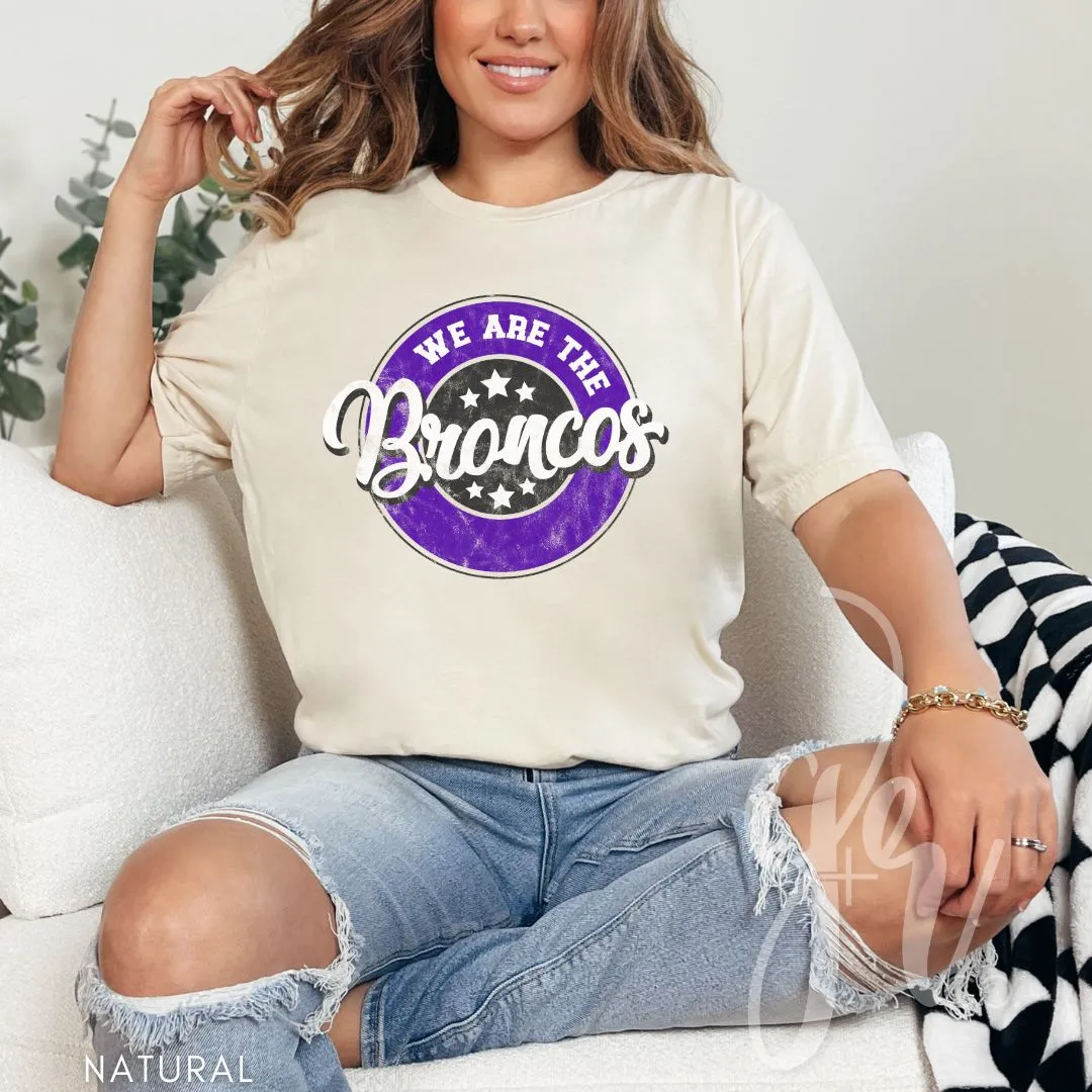 We Are The Broncos (Tees Sweatshirts)