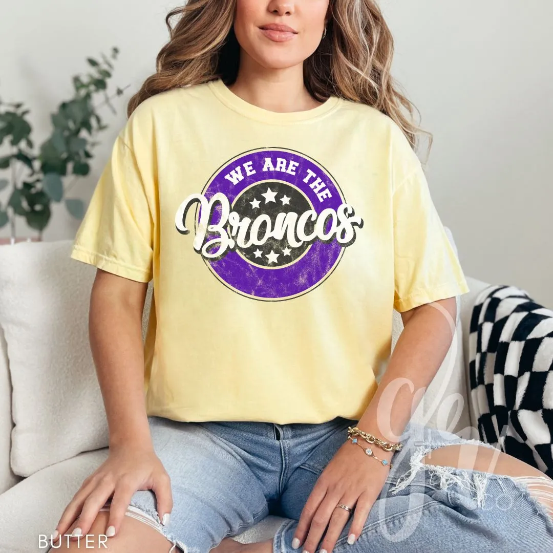 We Are The Broncos (Tees Sweatshirts)