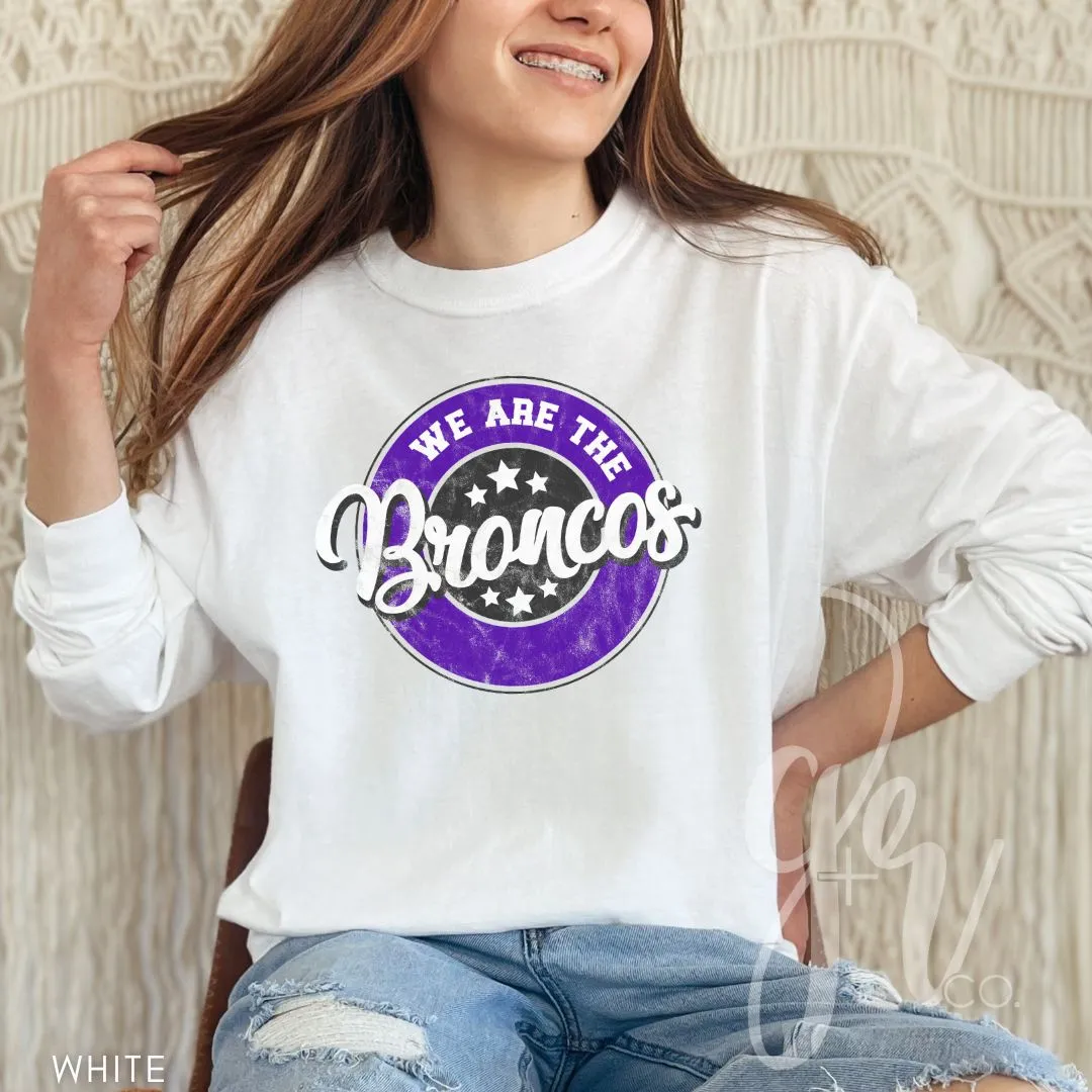 We Are The Broncos (Tees Sweatshirts)