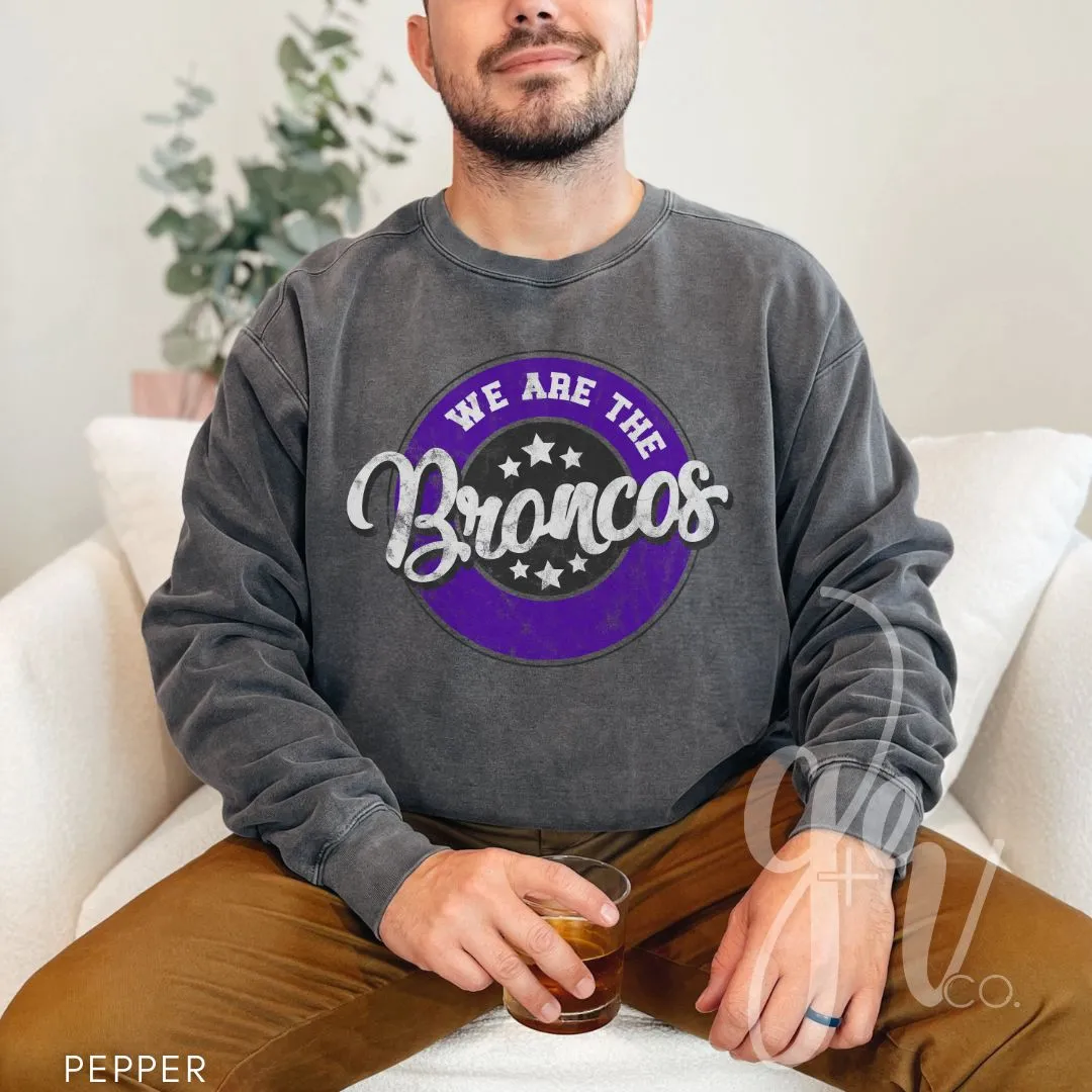 We Are The Broncos (Tees Sweatshirts)